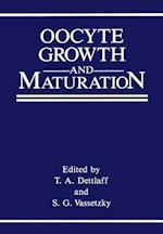 Oocyte Growth and Maturation