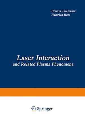 Laser Interaction and Related Plasma Phenomena