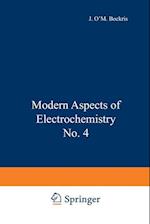 Modern Aspects of Electrochemistry No. 4