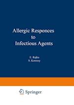 Allergic Responses to Infectious Agents