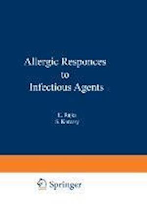 Allergic Responses to Infectious Agents