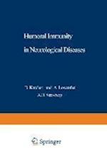Humoral Immunity in Neurological Diseases