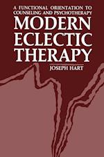 Modern Eclectic Therapy: A Functional Orientation to Counseling and Psychotherapy