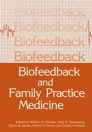 Biofeedback and Family Practice Medicine