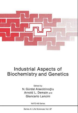 Industrial Aspects of Biochemistry and Genetics