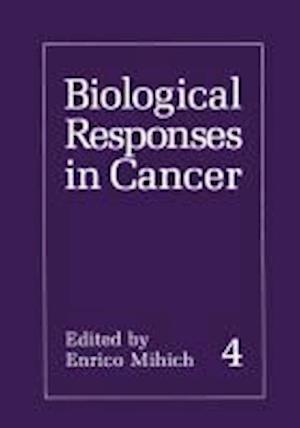 Biological Responses in Cancer