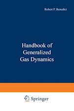 Handbook of Generalized Gas Dynamics