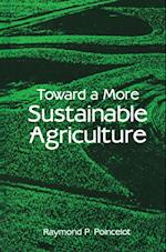 Toward a More Sustainable Agriculture