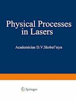 Physical Processes in Lasers