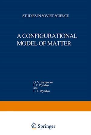 Configurational Model of Matter