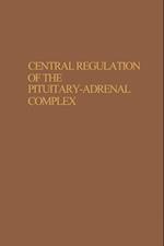 Central Regulation of the Pituitary-Adrenal Complex