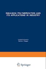 Emulsion Polymerization and Its Applications in Industry