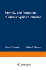 Passivity and Protection of Metals Against Corrosion