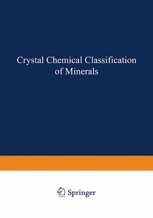 Crystal Chemical Classification of Minerals