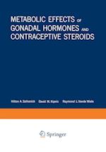 Metabolic Effects of Gonadal Hormones and Contraceptive Steroids