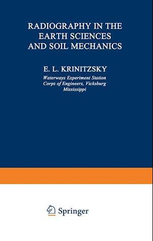 Radiography in the Earth Sciences and Soil Mechanics