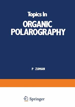 Topics In Organic Polarography