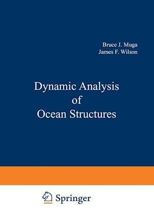 Dynamic Analysis of Ocean Structures