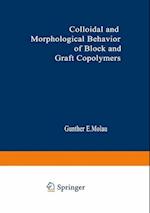 Colloidal and Morphological Behavior of Block and Graft Copolymers