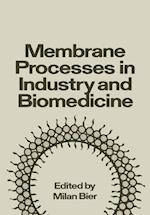 Membrane Processes in Industry and Biomedicine