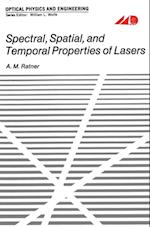 Spectral, Spatial, and Temporal Properties of Lasers