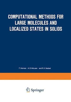 Computational Methods for Large Molecules and Localized States in Solids