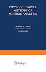 Physicochemical Methods of Mineral Analysis