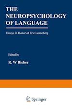The Neuropsychology of Language