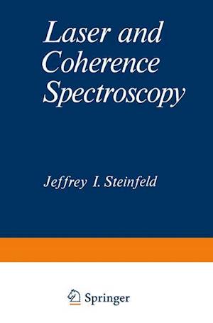 Laser and Coherence Spectroscopy