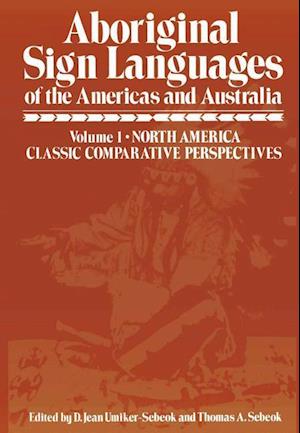 Aboriginal Sign Languages of The Americas and Australia