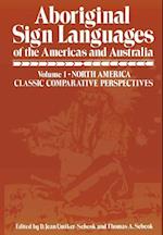 Aboriginal Sign Languages of The Americas and Australia