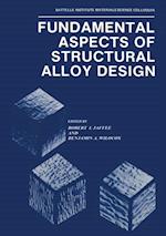 Fundamental Aspects of Structural Alloy Design