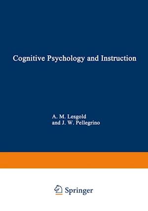 Cognitive Psychology and Instruction