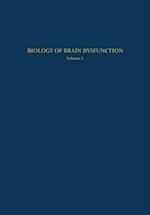 Biology of Brain Dysfunction