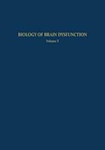 Biology of Brain Dysfunction