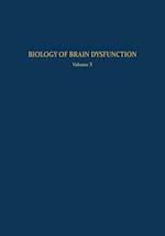 Biology of Brain Dysfunction