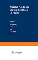 Nucleic Acids and Protein Synthesis in Plants