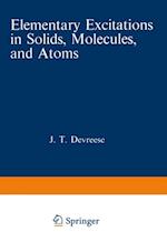 Elementary Excitations in Solids, Molecules, and Atoms