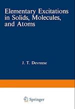 Elementary Excitations in Solids, Molecules, and Atoms