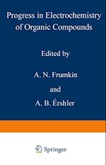 Progress in Electrochemistry of Organic Compounds 1