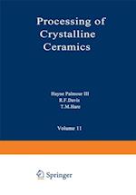 Processing of Crystalline Ceramics