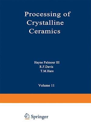 Processing of Crystalline Ceramics