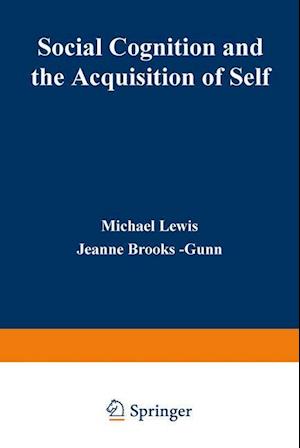 Social Cognition and the Acquisition of Self