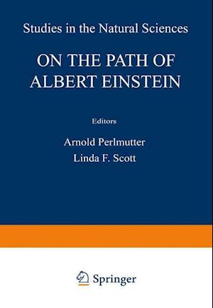 On the Path of Albert Einstein