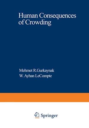 Human Consequences of Crowding