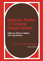 Hadronic Matter at Extreme Energy Density