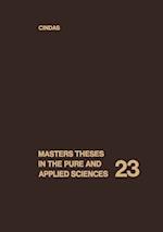 Masters Theses in the Pure and Applied Sciences