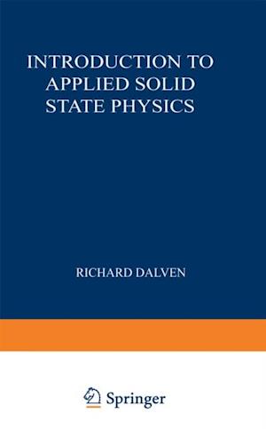 Introduction to Applied Solid State Physics