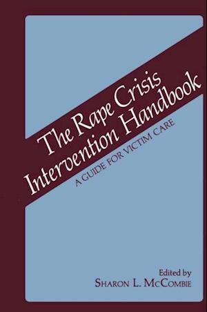 Rape Crisis Intervention Handbook