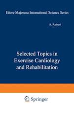 Selected Topics in Exercise Cardiology and Rehabilitation